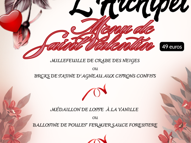 L'archipel Menu Saint Valentin